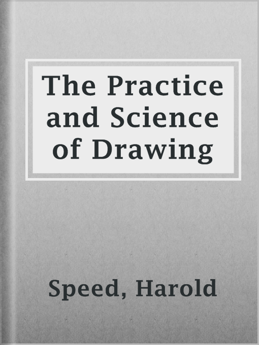 Cover image for The Practice and Science of Drawing
